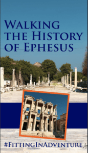 Walking the History of Ephesus