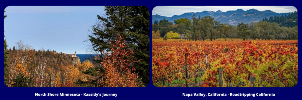 Fall Colors of North Shore, MN & Napa Valley, California